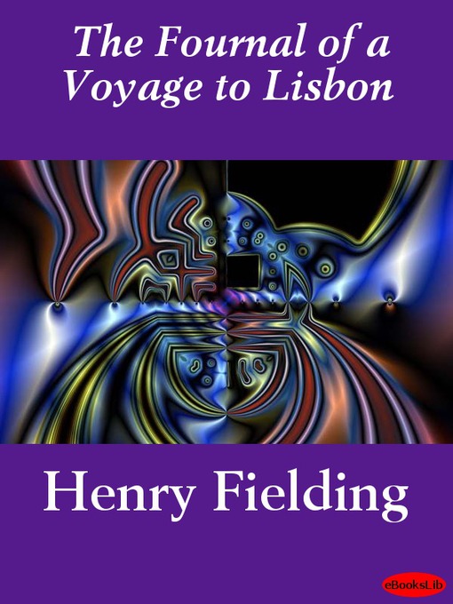 Title details for The Journal of a Voyage to Lisbon by Henry Fielding - Available